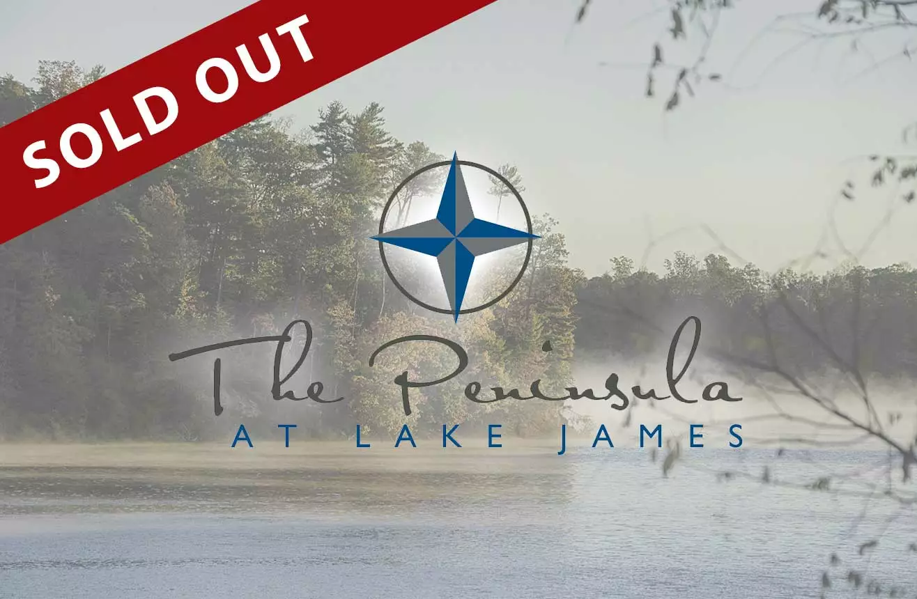 Sold Out The Peninsula at Lake James